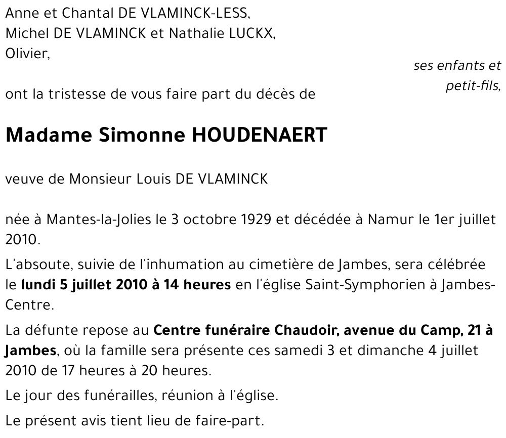 Avis de décès de Simonne HOUDENAERT décédé le 01 07 2010 à Namur