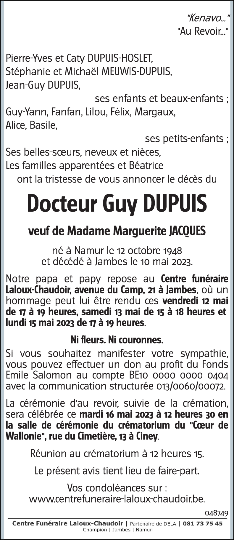 Avis de décès de Docteur Guy DUPUIS décédé le 10 05 2023 à Jambes