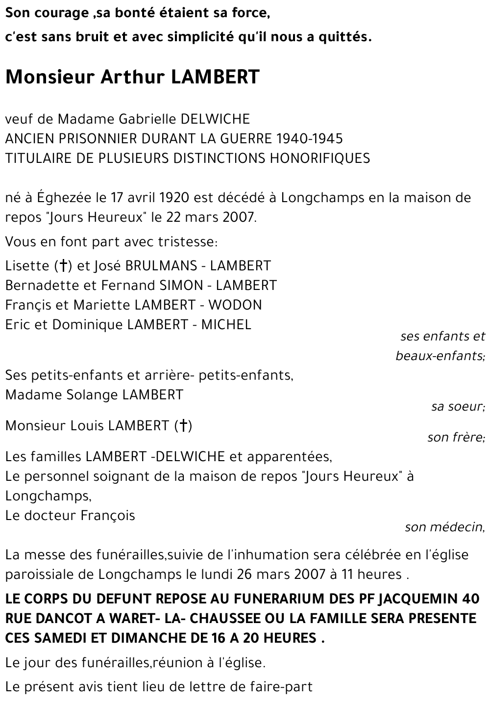 Avis de décès de Arthur LAMBERT décédé le 22/03/2007 à Longchamps ...