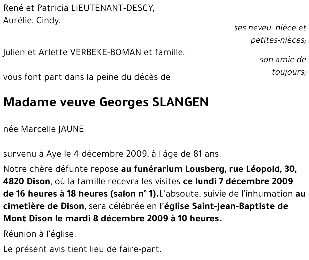 veuve Georges SLANGEN