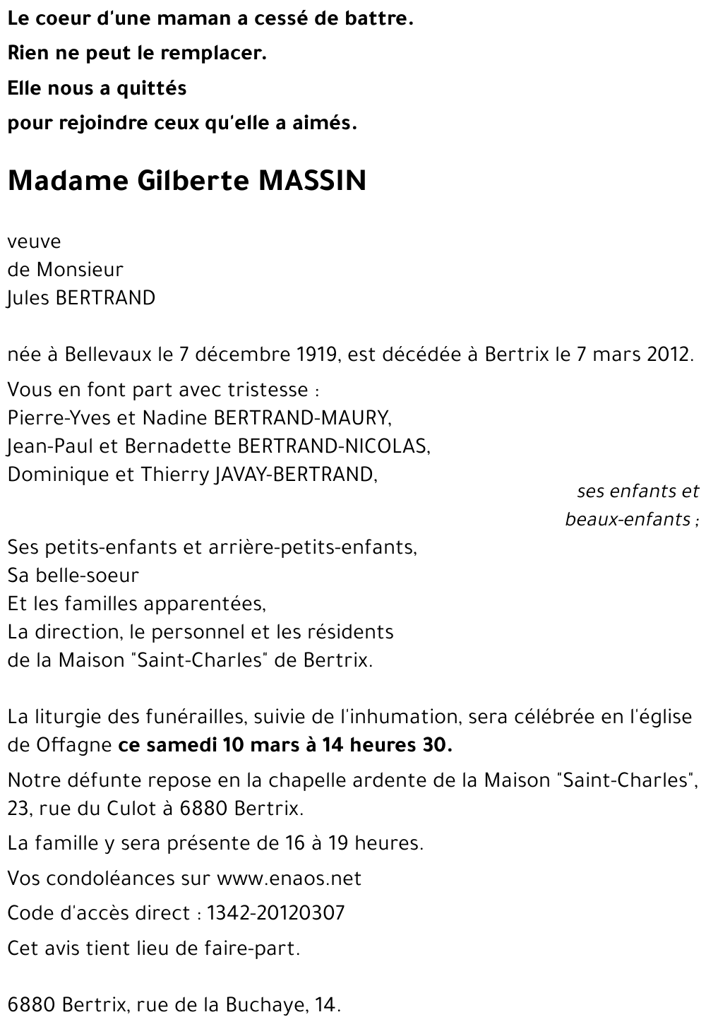 Avis de décès de Gilberte MASSIN décédé le 07/03/2012 à Bertrix