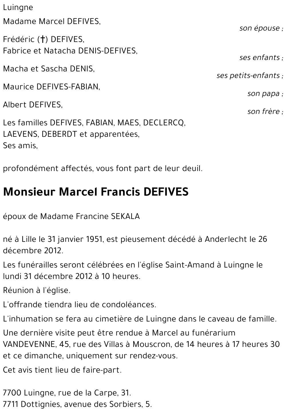 Marcel Francis DEFIVES