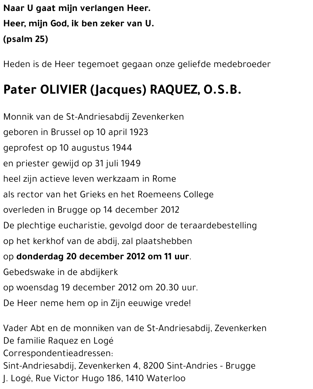 Pater OLIVIER (Jacques) RAQUEZ, O.S.B.