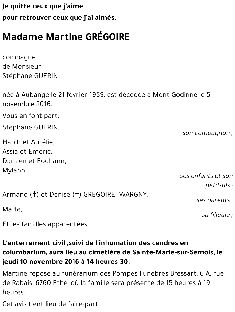 Avis De Décès De Martine GrÉgoire Décédé Le 05 11 2016 à Godinne 